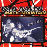 Van Halen - Magic Mountain '77