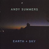 Andy Summers - Earth + Sky