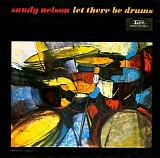 Sandy Nelson - Let There Be Drums