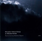 Miroslav Vitous - Remembering Weather Report