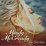 Mindy Mccready - Im Still Here
