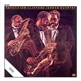 Clifford Jordan - Repetition