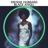 Freddie Hubbard - The Black Angel