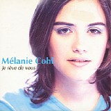 MÃ©lanie Cohl - Je RÃªve De Vous