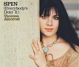 Vanessa Amorosi - Spin (Everybody's Doin' It)