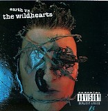 The Wildhearts - Earth Vs. the Wildhearts