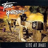 Fair Warning - Live At Home