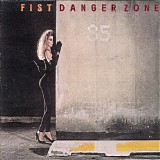 Fist - Danger Zone