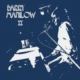 Barry Manilow - Barry Manilow II