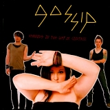 Gossip - Standing In The Way Of Control