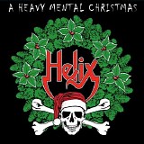 Helix - A Heavy Mental Christmas