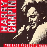 Chapin, Harry - The Last Protest Singer