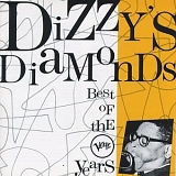 Dizzy Gillespie - Dizzy's Diamonds - The Best of Verve Years (1950-1964)