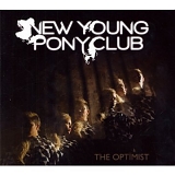 New Young Pony Club - The Optimist