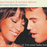 Whitney Houston & Enrique Inglesias - Could I Have This Kiss Forever