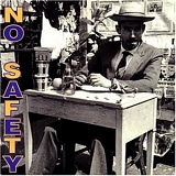 No Safety - Live At The Knitting Factory