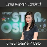 Lena - Unser Star fÃ¼r Oslo