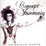 Concept Insomnia - Perpetuum Mobile