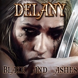 Delany - Blaze And Ashes