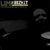 Limp Bizkit - The Unquestionable Truth II