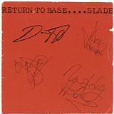 Slade - Return To Base