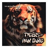 Tygers Of Pan Tang - Mystical