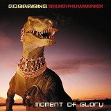 Scorpions - Moment Of Glory: Scorpions & Berlin Philharmonic Orchestra