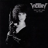 Victory - Don't Get Mad Get Even