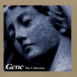 Gene - The Collection