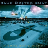 Blue Ã–yster Cult - A Long Day's Night