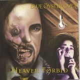 Blue Ã–yster Cult - Heaven Forbid