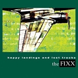 The Fixx - Happy Landings and Lost Tracks