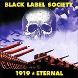 Black Label Society - 1919 Eternal