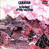 Caravan - In the Land of Grey and Pink [2001 Remaster]