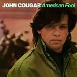 John Cougar - American Fool