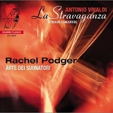 Rachel Podger - La Stravaganza