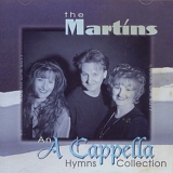 The Martins - An A Cappella Hymns Collection