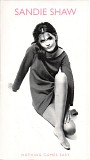 Sandie Shaw - Nothing Comes Easy