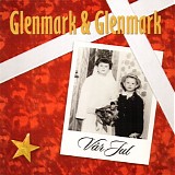 Anders Glenmark & Karin Glenmark - VÃ¥r jul