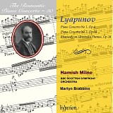 Hamish Milne, BBC Scottish Symphony Orchestra - Martyn Brabbins - The Romantic Piano Concerto - 30 â€¢ Lyapunov - Piano Concerto No. 1 & 2 â€¢ Rhapsody on  Ukranian Themes