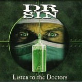 Dr. Sin - Listen To The Doctors