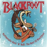 Blackfoot - Rattlesnake Rock 'n' Roller