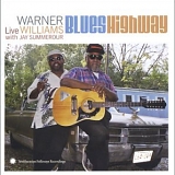 Warner Williams & Jay Summerour - Blues Highway (Live With Jay Summerour)