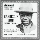 Barbecue Bob - Complete Recorded Works, Vol. 3 (1929-1930)