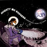 Mighty Mo Rodgers - Dispatches From The Moon