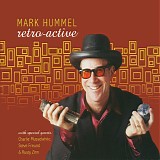 Mark Hummel - Retro-Active