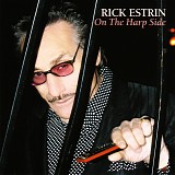 Rick Estrin - On the Harp Side