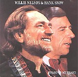 Willie Nelson & Hank Snow - Brand On My Heart