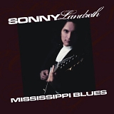 Sonny Landreth - Mississippi Blues