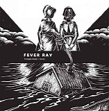 Fever Ray - Triangle Walks